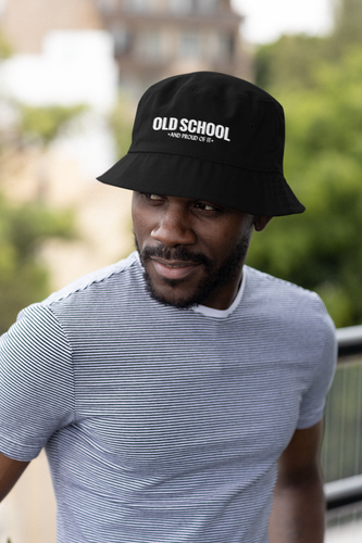 Old School and Proud Of It - Bucket Hat
